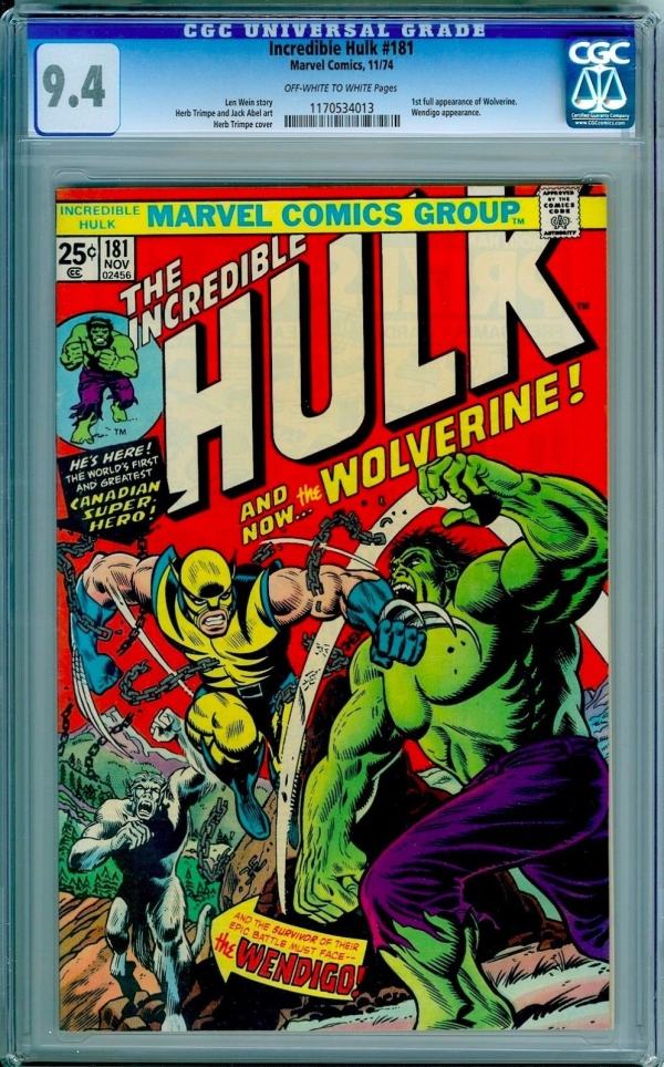 Incredible Hulk 181 CGC 94  1st Wolverine