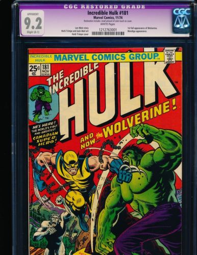 Incredible Hulk  181  1st Wolverine CGC 92 qualified WHITE Pgs color touch