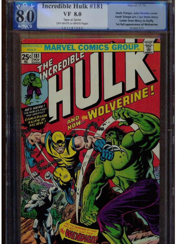 INCREDIBLE HULK 181 PGX 80  LIKE CGC 1ST FULL APPEARANCE WOLVERINE 1974 OWTW