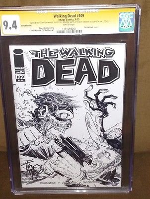 The Walking Dead 109 CGC 94 SS Robert Kirkman and Tony Moore Sketch both sides