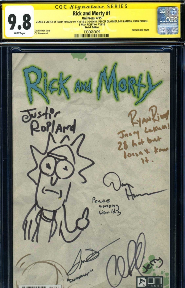 SS CGC 98 RICK AND MORTY 1 CAST SIGNED JUSTIN ROILAND SKETCH DAN HARMON 