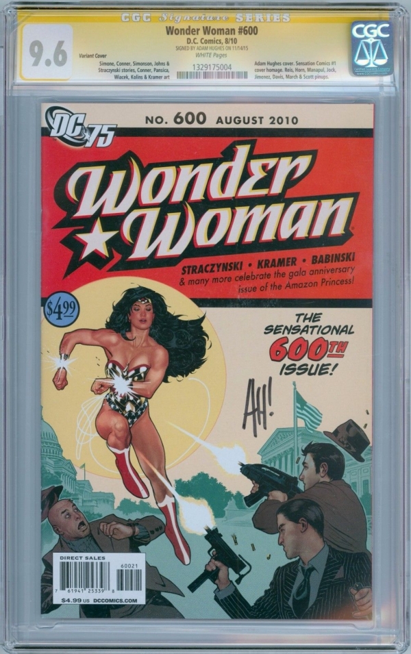 Wonder Woman 600 CGC 96 Signed by Adam Hughes RARE