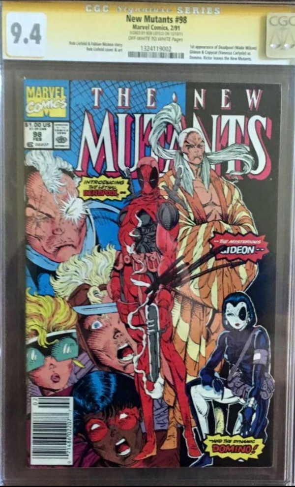 NEW MUTANTS 98 CGC SS 94 SIGNED BY ROB LIEFELD FIRST DEADPOOL