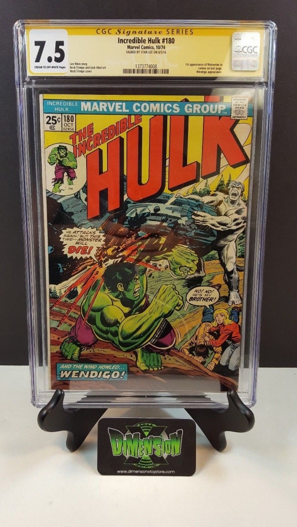 INCREDIBLE HULK 180 CGC SS 75 VF SIGNED BY STAN LEE 1ST WOLVERINE CAMEO