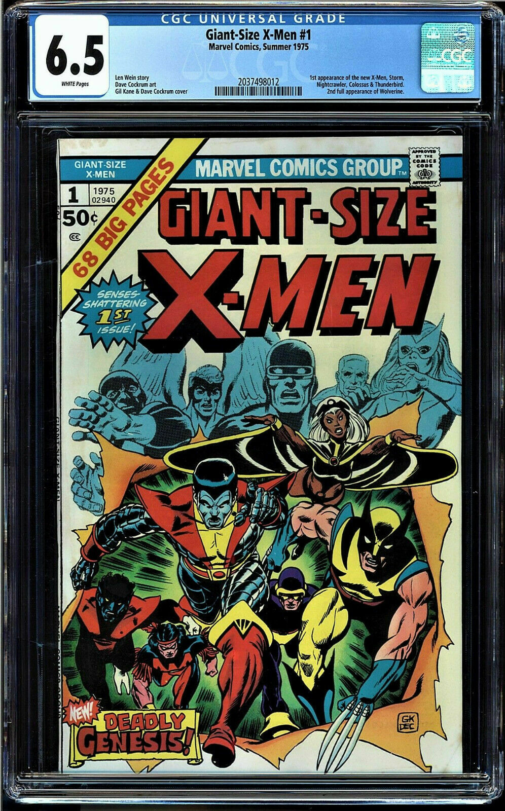 GIANT SIZE XMEN 1 CGC 65 WHITE 1ST APPEARANCE OF THE NEW XMEN 2037498012