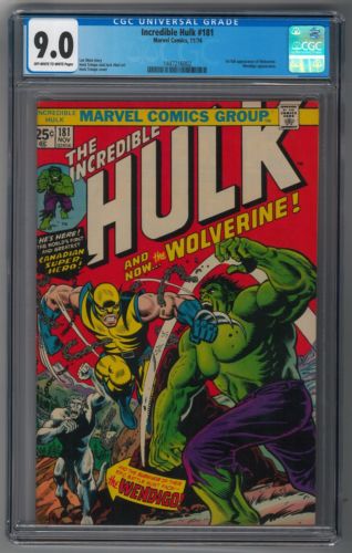 Incredible Hulk 181 CGC 90 Off White  White Pages 1st Wolverine XMen Bargain