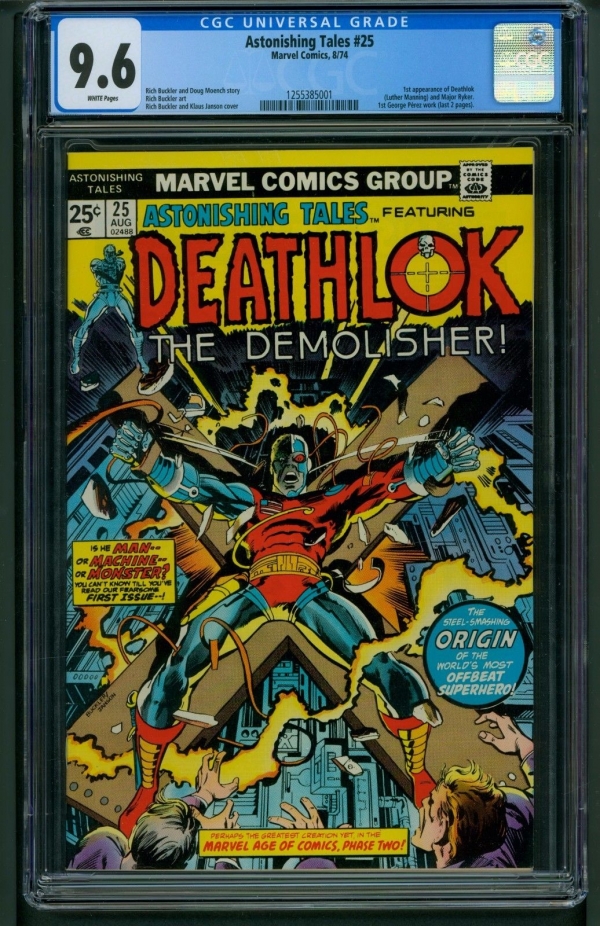 Astonishing Tales 25 1974 CGC Graded 96  First Appearance Deathlok  Perez