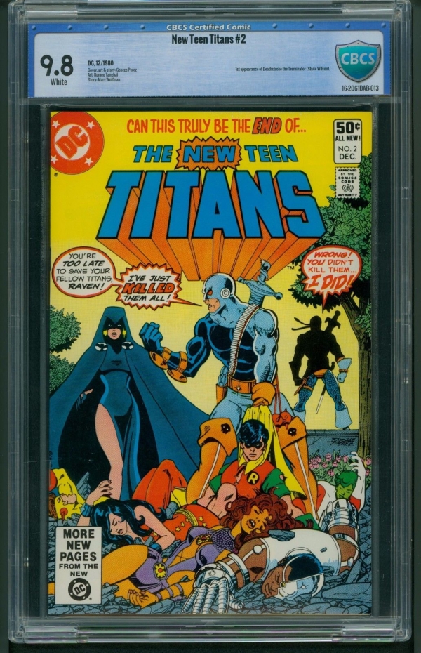 New Teen Titans 2 1980 CBCS 98  1st Appearance Deathstroke  Not CGC