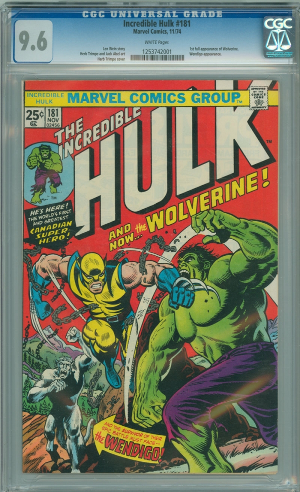 Incredible Hulk 181 CGC 96 NM White Pages 1st Appearance of Wolverine 1974