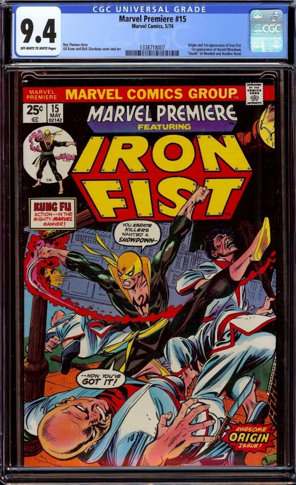 Marvel Premiere 15CGC 94 NMFirst appearance of Iron Fist