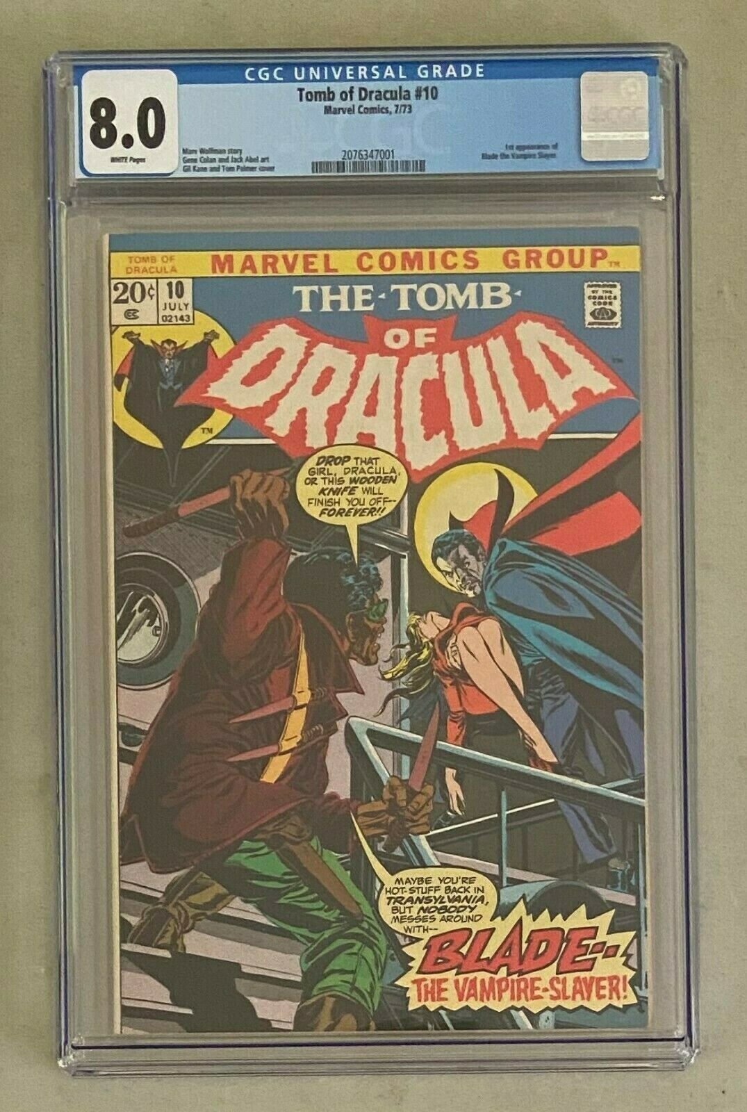 TOMB OF DRACULA 10 Marvel Comics 1973 CGC 80 BLADE 1st Appearance HIGH END