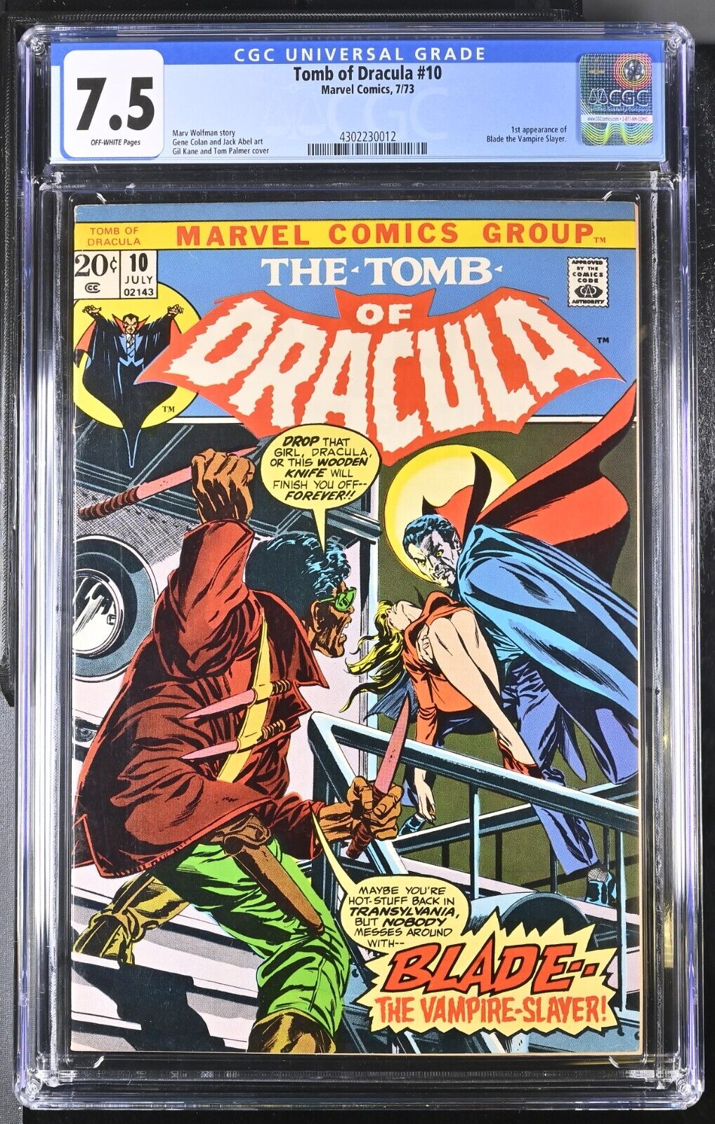 1973 MARVEL TOMB OF DRACULA 10 1ST APPEARANCE BLADE VAMPIRE SLAYER CGC 75 OW