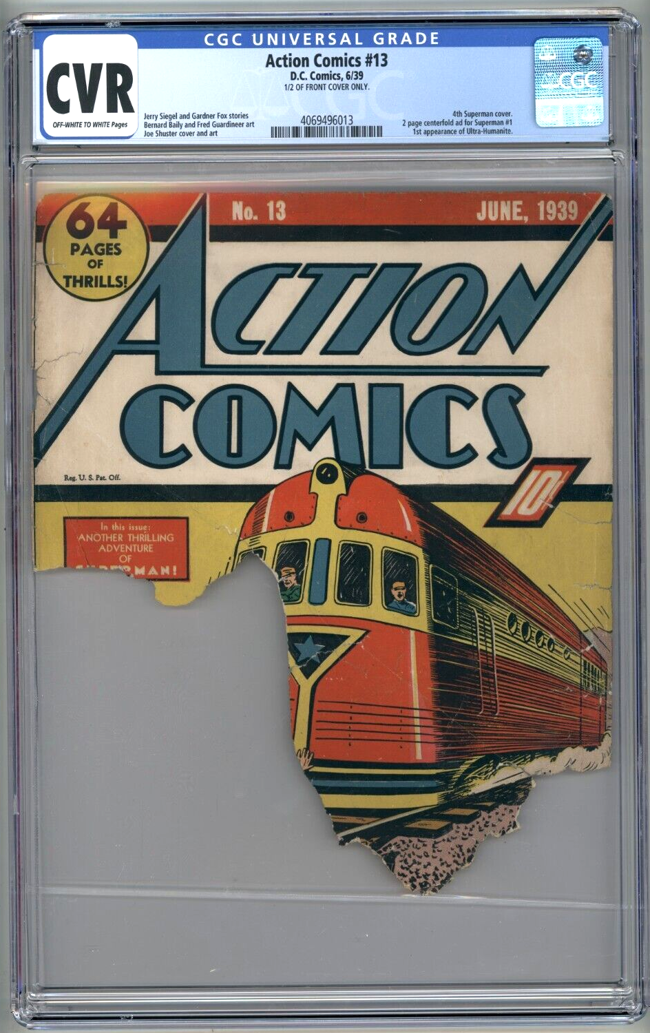 Action Comics 13 CGC NG 4th Superman Cover Only RARE 10c 1939