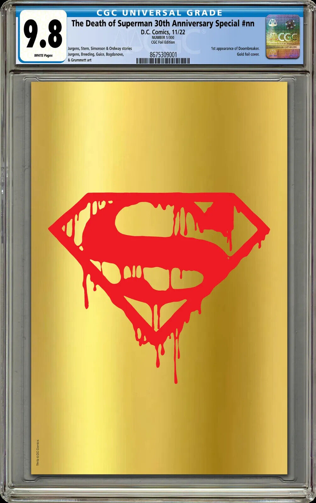 CGC 98 limited to 300 Death Of Superman 30th Anniversary Gold Foil PREORDER