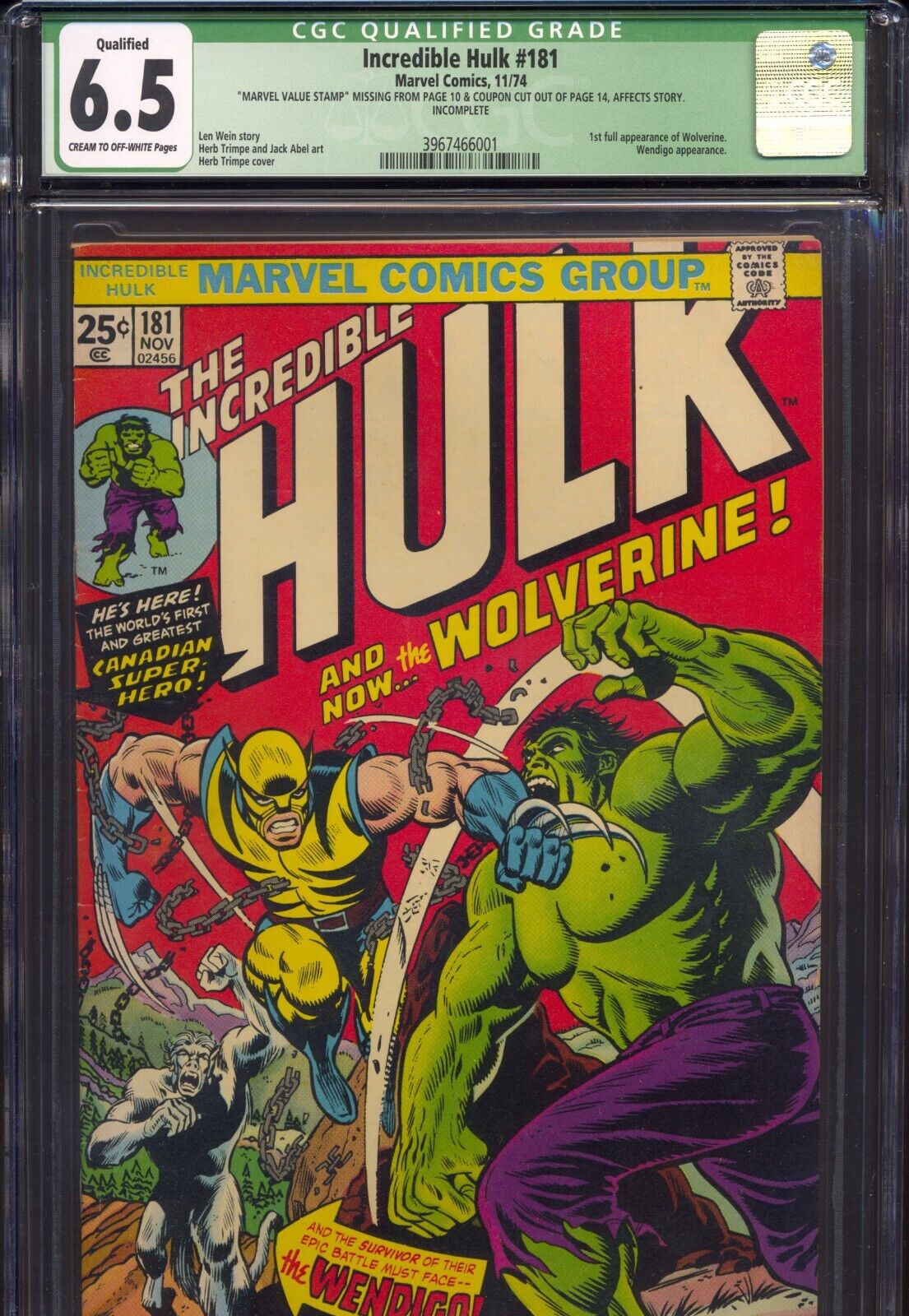 Incredible Hulk 181 1974 1st full Wolverine appearance CGC Qualified 65 