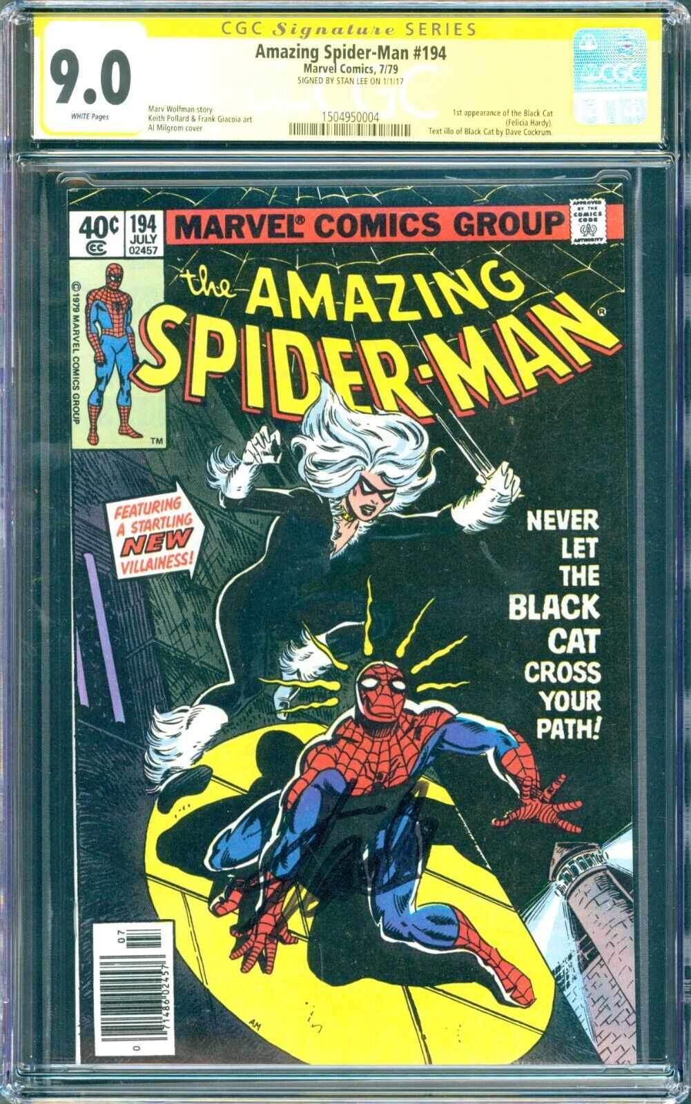 Amazing SpiderMan 194 1979 CGC 90  White Stan Lee signed SS Black Cat