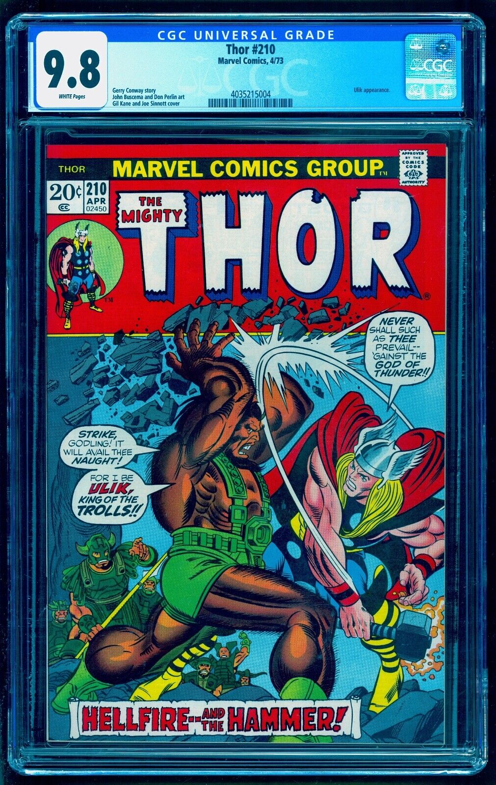 THOR 210 CGC 98 WHITE PAGES 1 of 10 FEWER WP 50 DISCOUNT w THOR 165 or 225
