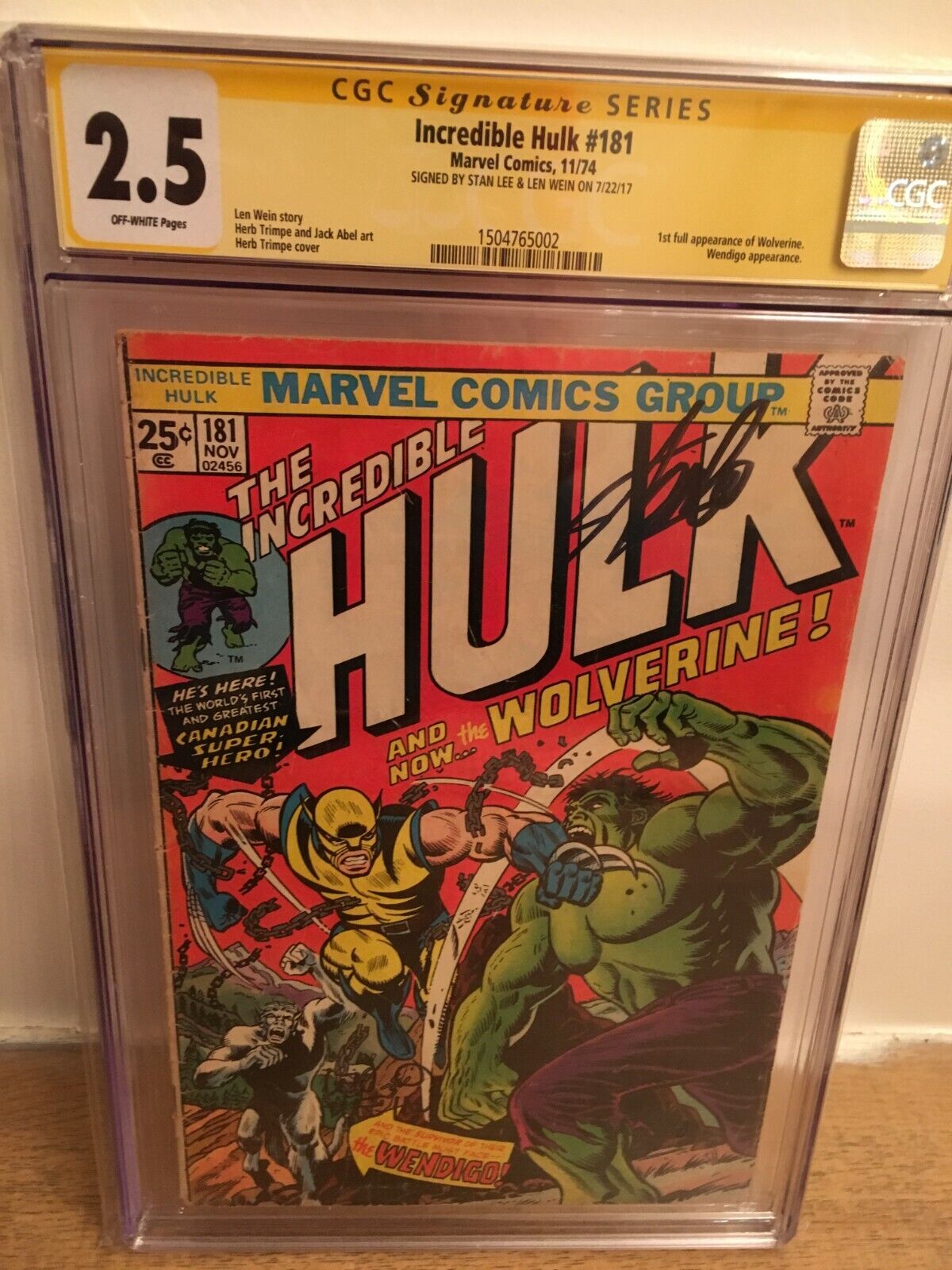 HULK 181 1st appearance Wolverine 25 CGC OWP Signed by Stan Lee  Len Wein