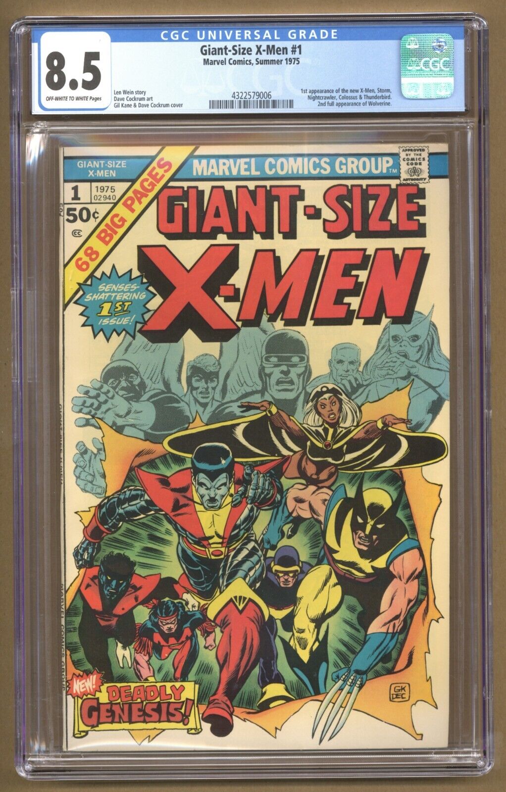 GiantSize XMen 1 CGC 85 1st new XMen 2nd full Wolverine 1975 Marvel T571