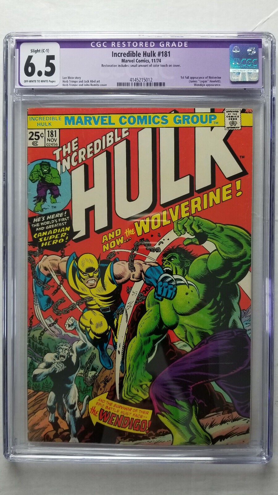 Incredible Hulk 181 CGC 65 Fine Restored     1st Full Appearance Wolverine