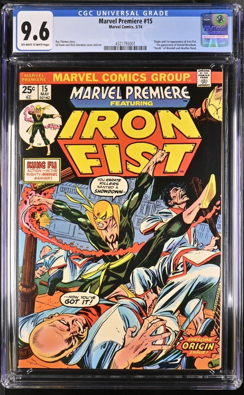 MARVEL PREMIERE 15 CGC 96 OWW 1974 KEY 1ST IRON FIST