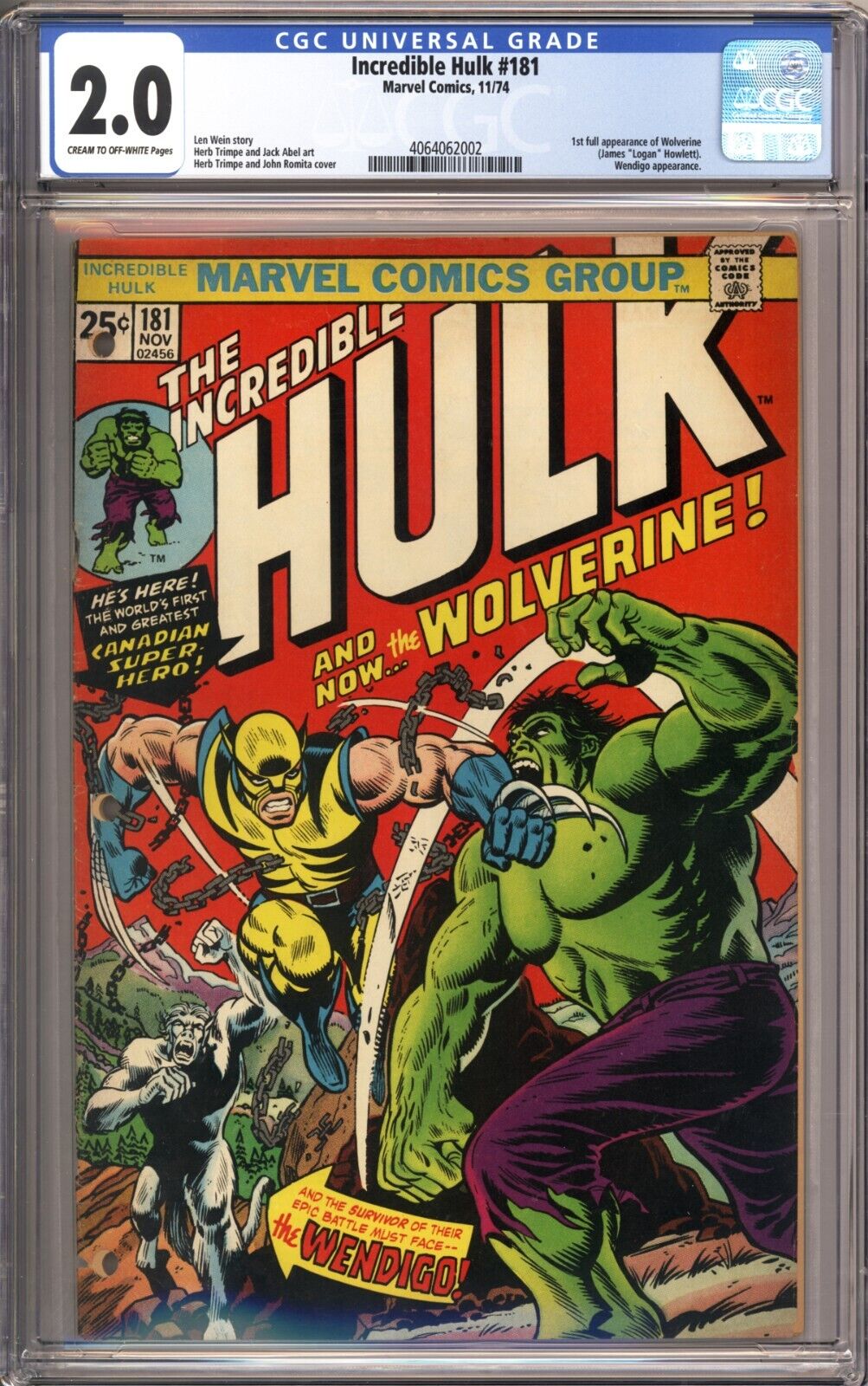 Incredible Hulk 181 CGC 20 1st App of Wolverine Really Nice Looking Book